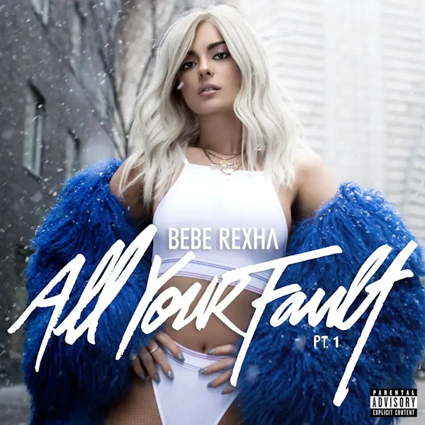 Bebe Rexha - All Your Fault: Pt. 1 & 2 | LP Color Baby Blue RSD 2024