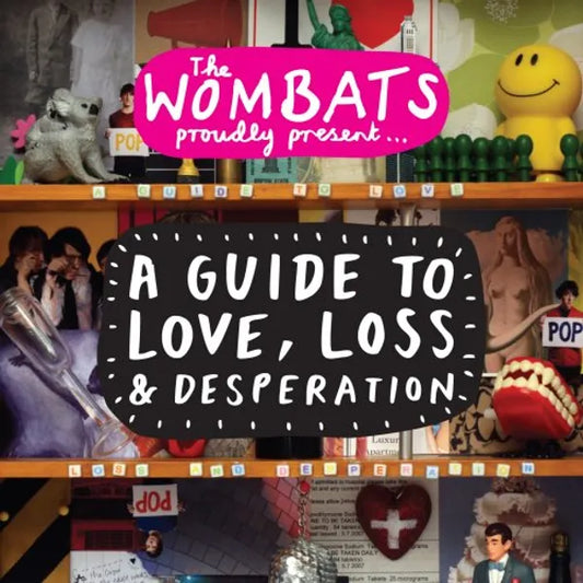 The Wombats - A Guide To Love, Loss & Desperation | LP Rosa