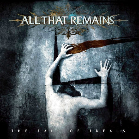 All That Remains - The Fall of Ideals