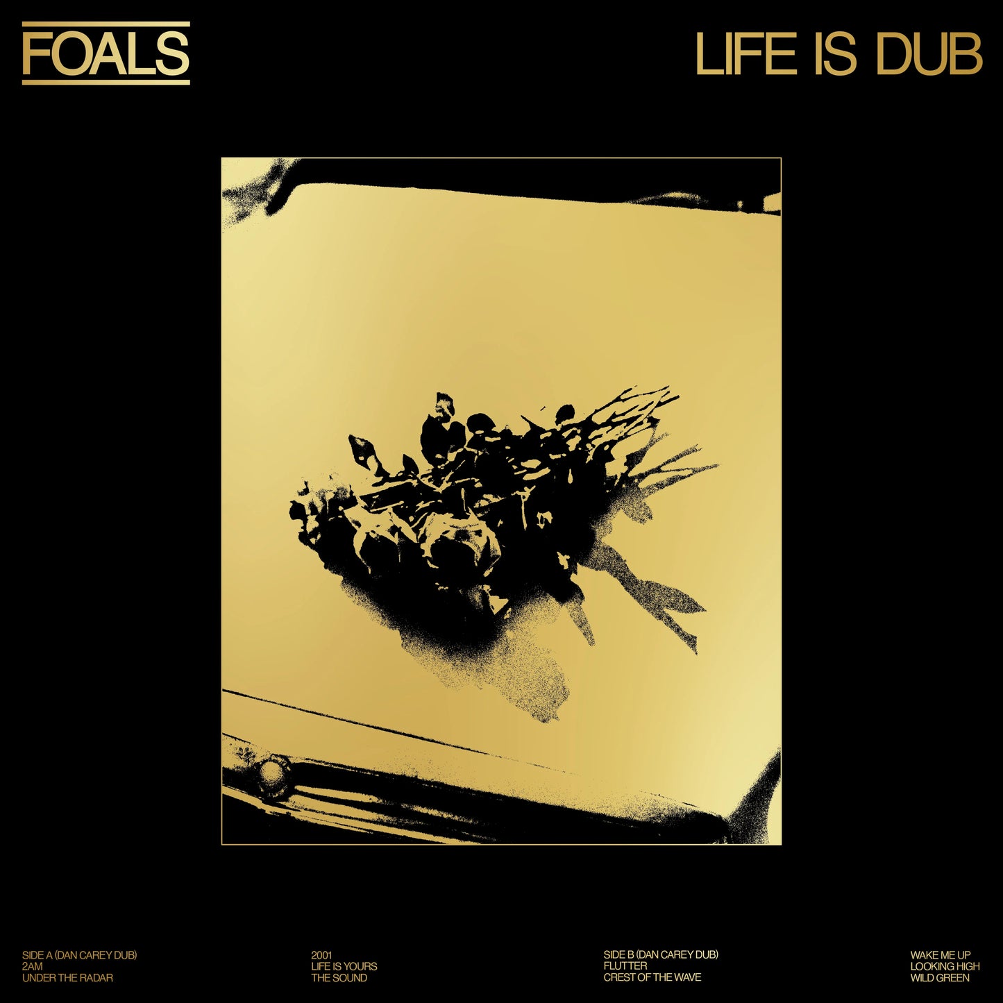 Foals - Life Is Dub | LP Color Dorado RSD Abril 2023